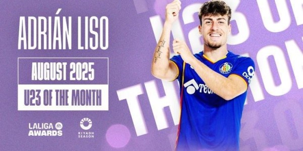 开云体育网页版-3场攻入3球，赫塔费前锋利索当选西甲8月最佳U23球员